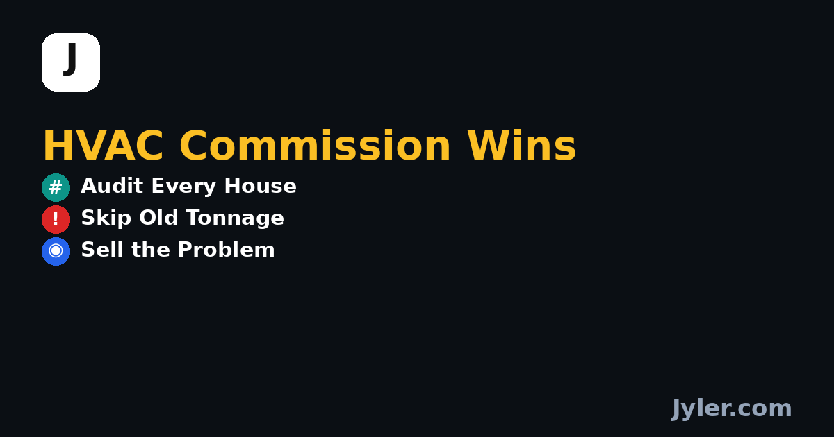 Residential HVAC Sales on 100% Commission: Do This, Not That