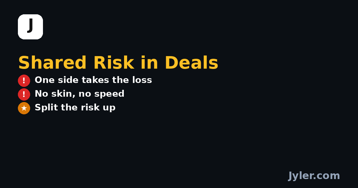 Shared Risk in Business Deals: Field Notes From a 90-Day Deal That Stalled