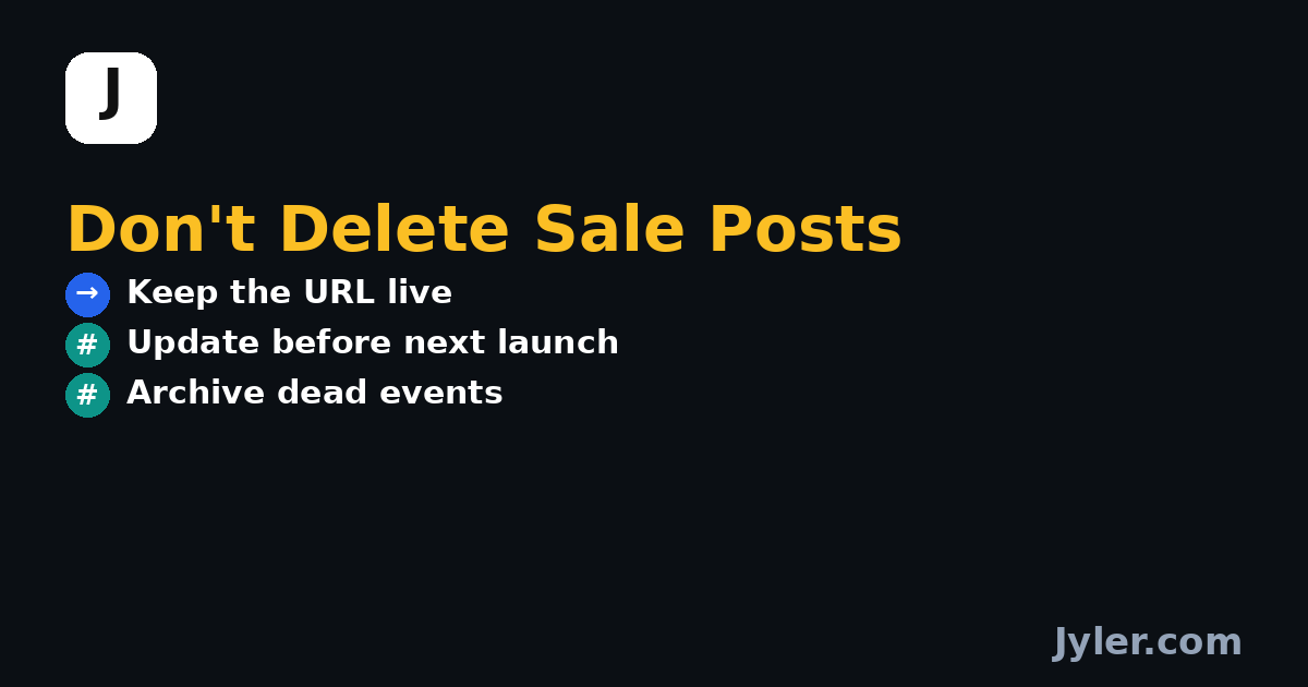 What to Do With Sale Blog Posts When the Sale Ends | Field Notes